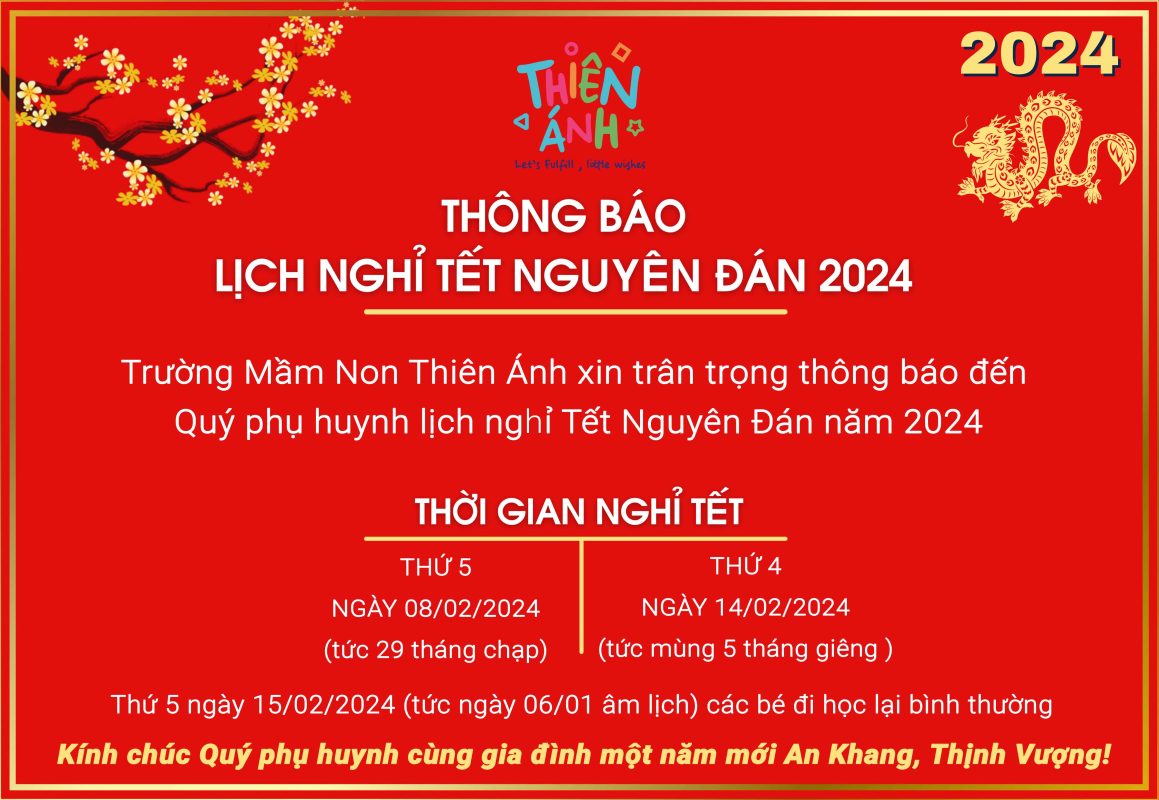 mầm non thiên ánh thông báo lịch nghỉ tết nguyên đán 2024